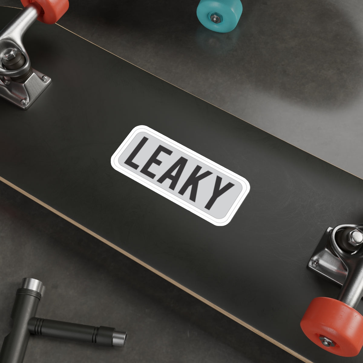 LEAKY Sticker